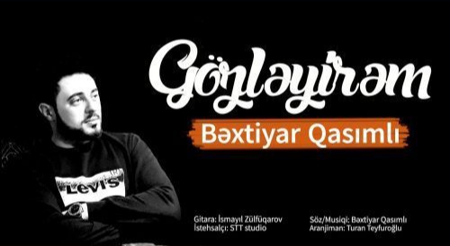 دانلود آهنگ گوزلیریم بختیار قاسملی